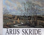 A. Nodieva - Ārijs Skride 1906-1987. Katalogs. Latvijas ainava. Izd.: , Rīga, 1992