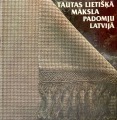 Tautas lietišķā mākslas padomju Latvijā 1970-1985