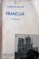 Angelika Gailīte Francijā, vērojumi. J. Rozes izdevums Rīgā, 1936