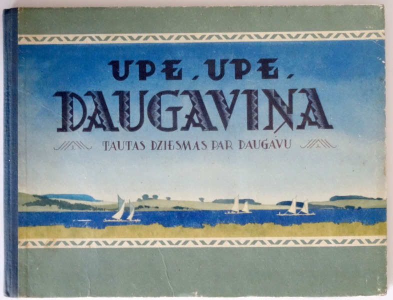 Upe, upe Daugaviņa. Grāmata