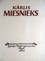 K. Miesnieks. LVI, Rīgā, 1960