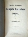 Календарь А. Алунана на 1894 г., Елгава, 1893 г.