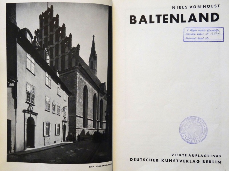 Baltenland - Niels Von Holst. Vierte auflage 1943, Deutscher Kunstverlag Berlin