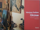 M. Brancis - Valerijans Dadžāns. Gleznas. Mansards, Rīga, 2013.