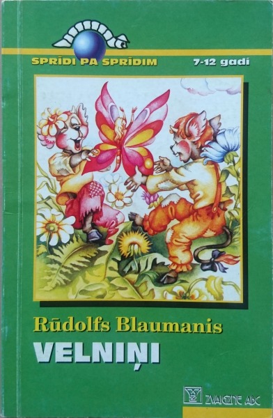R. Blaumanis - Velniņi. Zvaigzne ABC, Rīga.