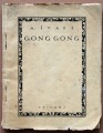 A. Švabe Gong Gong. Tankas. S. Vidberga grafika. Vaiņaga izdevums Rīgā, 1922