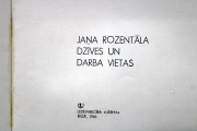 Janis Rozentāls Living and working places. Liesma, Riga, 1966