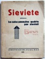 Sieviete. Izdevniecība Daiņa, Rīgā 1933
