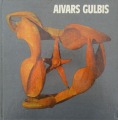 Aivars Gulbis. Tēlniecība. Rīga, Liesma