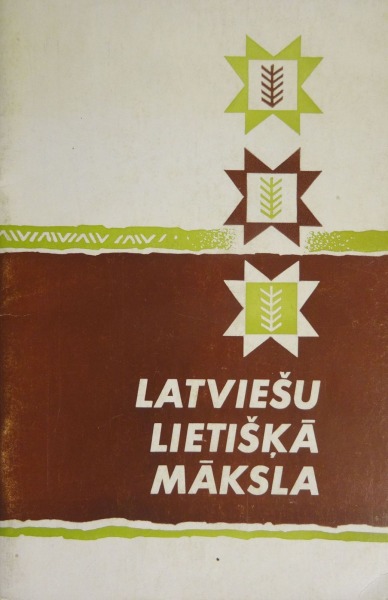 Latviešu lietiškā māksla. Latvijas dailamatniecība ASV 1965.g.