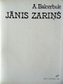 A. Balcerbule - Jānis Zariņš. Rīga, Zinātne 1983