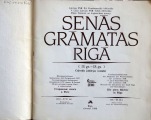 Senās grāmatas Rīgā (13.gs-18.gs)