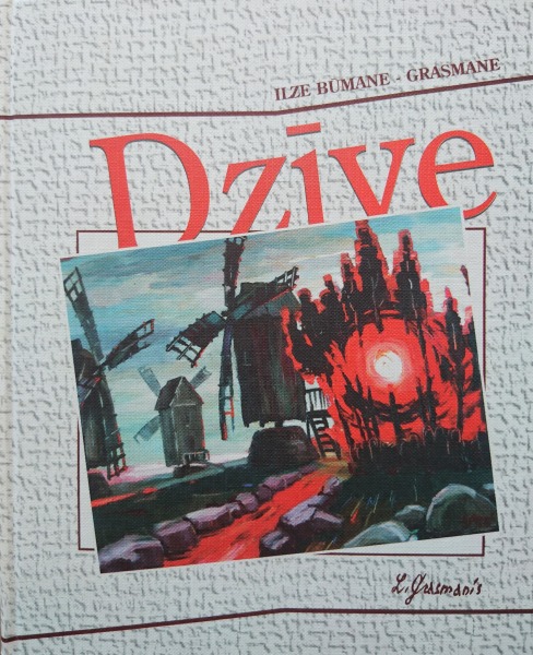 I. Būmane-Grasmane - Dzīve. Preses Nams, Rīga, 1996.
