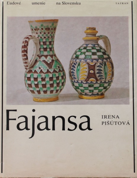Irena Pišutova  - Fajansa, Bratislava 1981