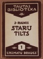 Я. Райнис - Staru tilts. Подборка стихов. Книга друга
