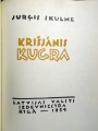 Krišjānis Kugra - Jurģis Skulme, LVI, Rīga, 1959