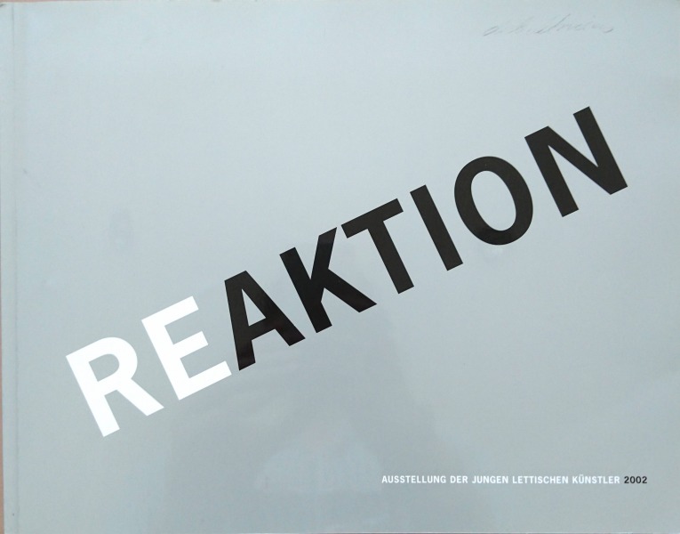 Katalogs - ReAkcija. Latvijas jauno mākslinieku izstāde. Mainca, 2002.