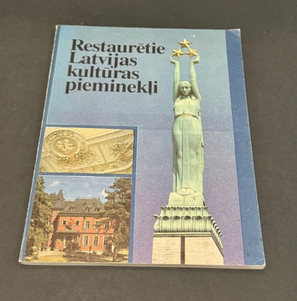 Restaurētie Latvijas kultūras pieminekļi