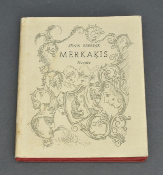 Grāmata Mērkaķis. Jānis Ezeriņš. Novele. Oļģerta Ābelītes gravējumi. Izdevējs Zelta ābele. 1939