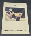 Akts latviešu glezniecībā, Rīga 1989