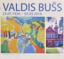 Valda Buša izstāžu plakāts