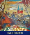 Catalog of Osvald Zveisalnieks - Dedication to the City