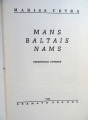 Mariss Vētra - Mans baltais nams. 1954., Grāmatu draugs