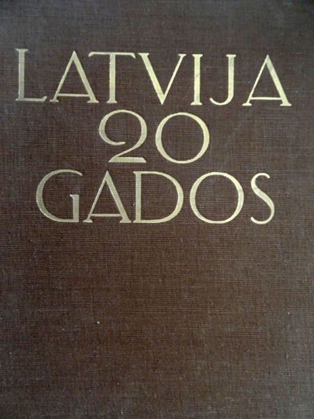 Latvija 20 gados. 1938. gads