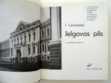 I. Lancmanis - Jelgavas pils. 2. papildināts izdevums. Zinātne, Rīga, 1986