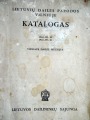 Katalogs Vilniaus Dailes Muziejus 1944 g.