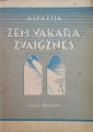 Aspazija - Zem vakara zvaigznes. Latvju Grāmata, Rīgā, 1942, Niklāva Strunkes vāks un ilustrācijas
