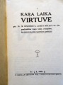 Kara laika virtuve. Faksimils. 1991. Rīga "VAGA" (O. KROLLA izdevniecība Rīgā, 1942.g.)