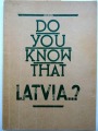 Kārlis Kalniņš - Do you Know that Latvia? Ilustrējis S. Vidbergs
