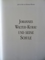 Johannes Walter-Kurau und Seine Schule. Janis A. Osis und Heinrich Wolter