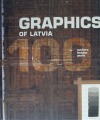 Graphics of Latvia. Izdevējs: Nacionālais apgāds, 2004