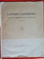 Latviešu glezniecība II. F. Baloža un L. Liberta red., J. Siliņa teksts. Rīga, 1940