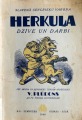 Herkuļa dzīve un darbi, apdzejojis V. Plūdons. 1940