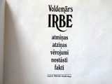 Voldemārs Irbe. Apgāds Prese nams Rīga, 1995