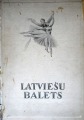 Latviešu balets 1945.gads