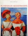 D. Lamberga - Klasiskais modernisms Latvijas glezniecība 20.gs. sākumā