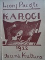 Leons Paegle - Karogi 1922., N. Strunkes origināllitogrāfijas
